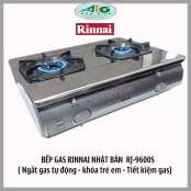 Bếp gas Rinnai RJ-9600S ( Nhập khẩu Nhật 100%) 