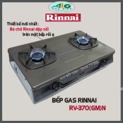 Bếp gas 7 tấc Rinnai RV-370GM, Chén gang đúc - không có đầu hâm - bảo hành chính  hãng 2 năm